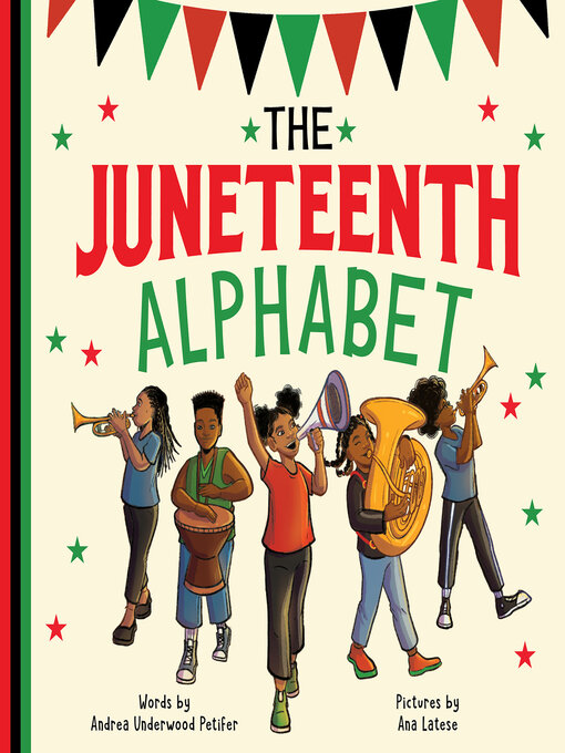 Title details for The Juneteenth Alphabet by Ana Latese - Wait list